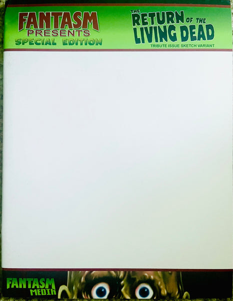 Fantasm Presents Special Edition: The Return of the Living Dead Tribute Issue - Sketch Cover w/Sketch