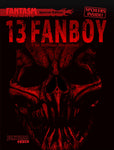 Fantasm Presents Special Edition: 13 Fanboy The Official Magazine - Pre-Order - Fantasm Media