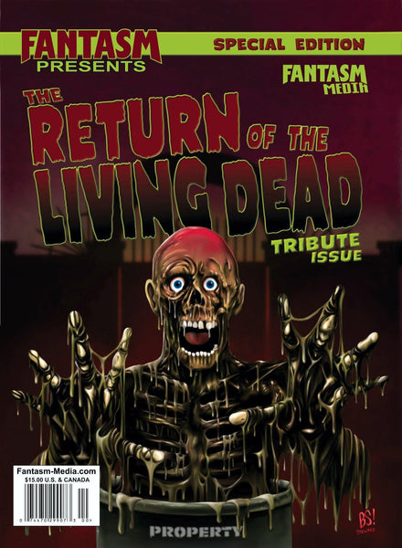 Fantasm Presents Special Edition: The Return of the Living Dead Tribute Issue PRE-ORDER - Fantasm Media